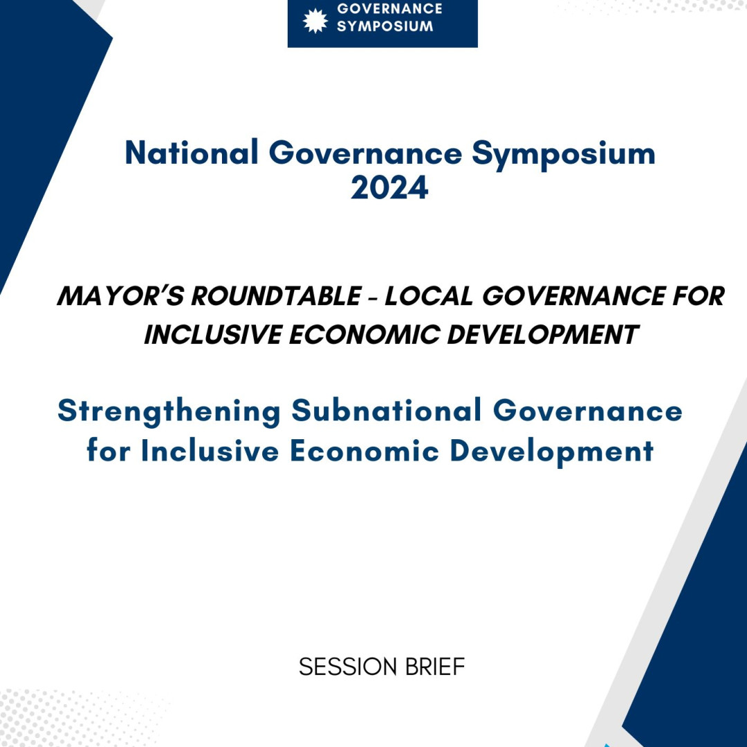 MAYOR’S ROUNDTABLE - LOCAL GOVERNANCE FOR INCLUSIVE ECONOMIC DEVELOPMENT